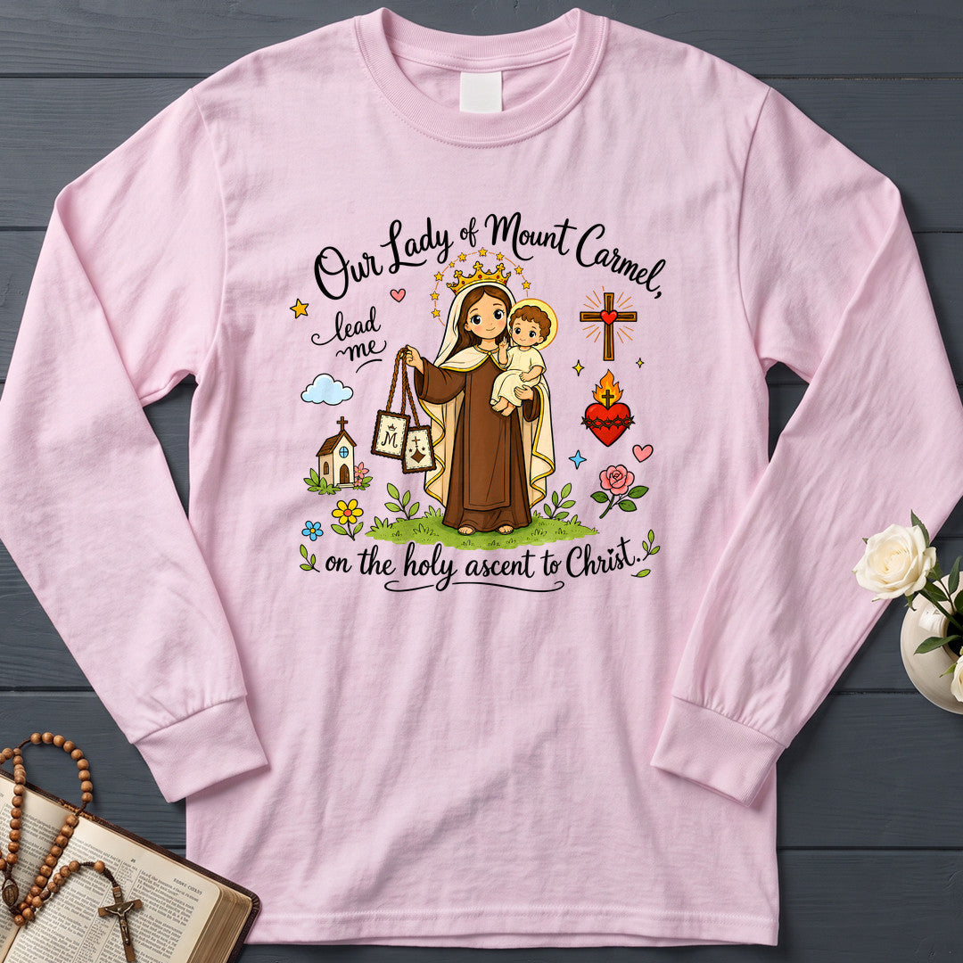 Our Lady Of Mount Carmel Lead Me On The Holy Ascent To Christ 01