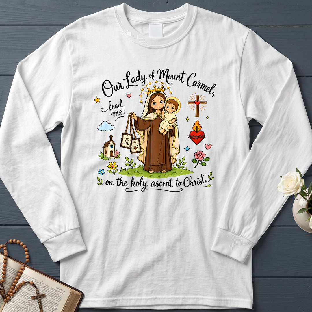 Our Lady Of Mount Carmel Lead Me On The Holy Ascent To Christ 01