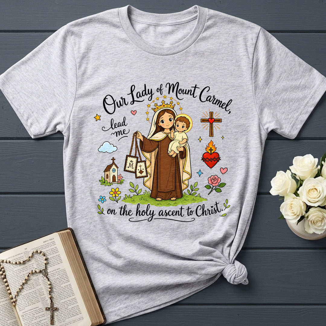 Our Lady Of Mount Carmel Lead Me On The Holy Ascent To Christ 01