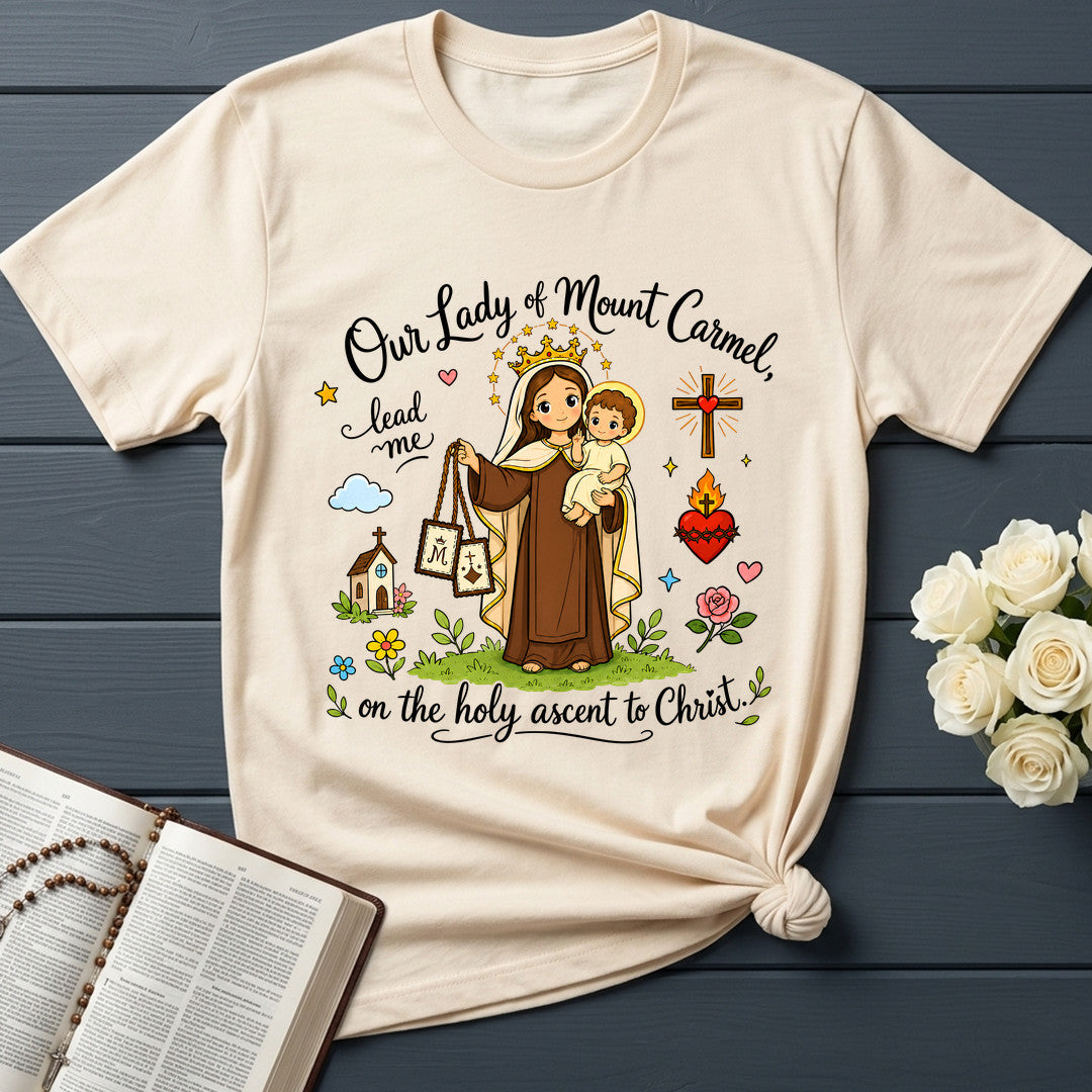 Our Lady Of Mount Carmel Lead Me On The Holy Ascent To Christ 01