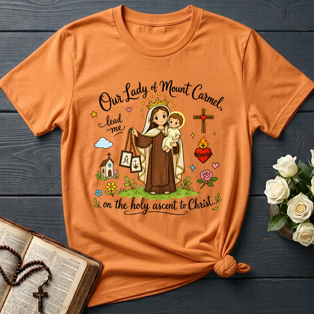 Our Lady Of Mount Carmel Lead Me On The Holy Ascent To Christ 01