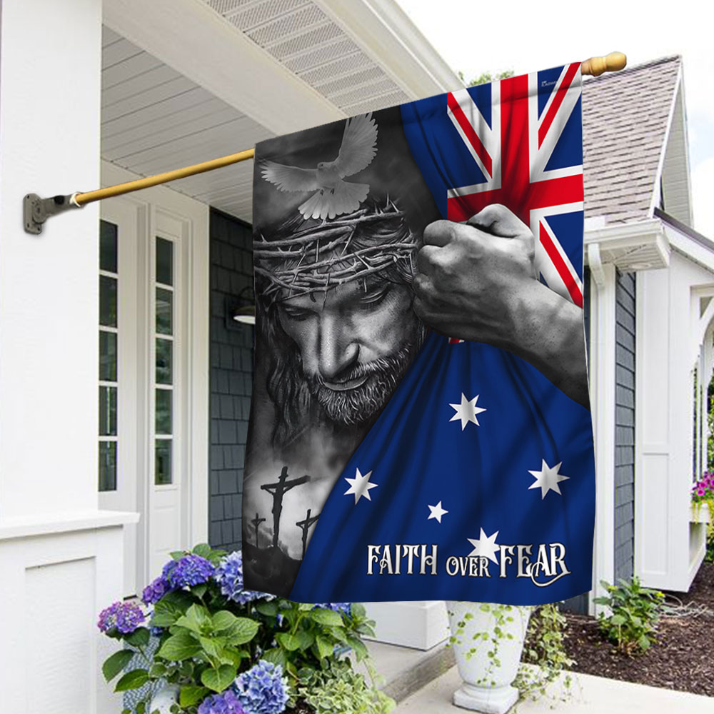 Jesus Flag Jesus Faith Over Fear Australian Flag