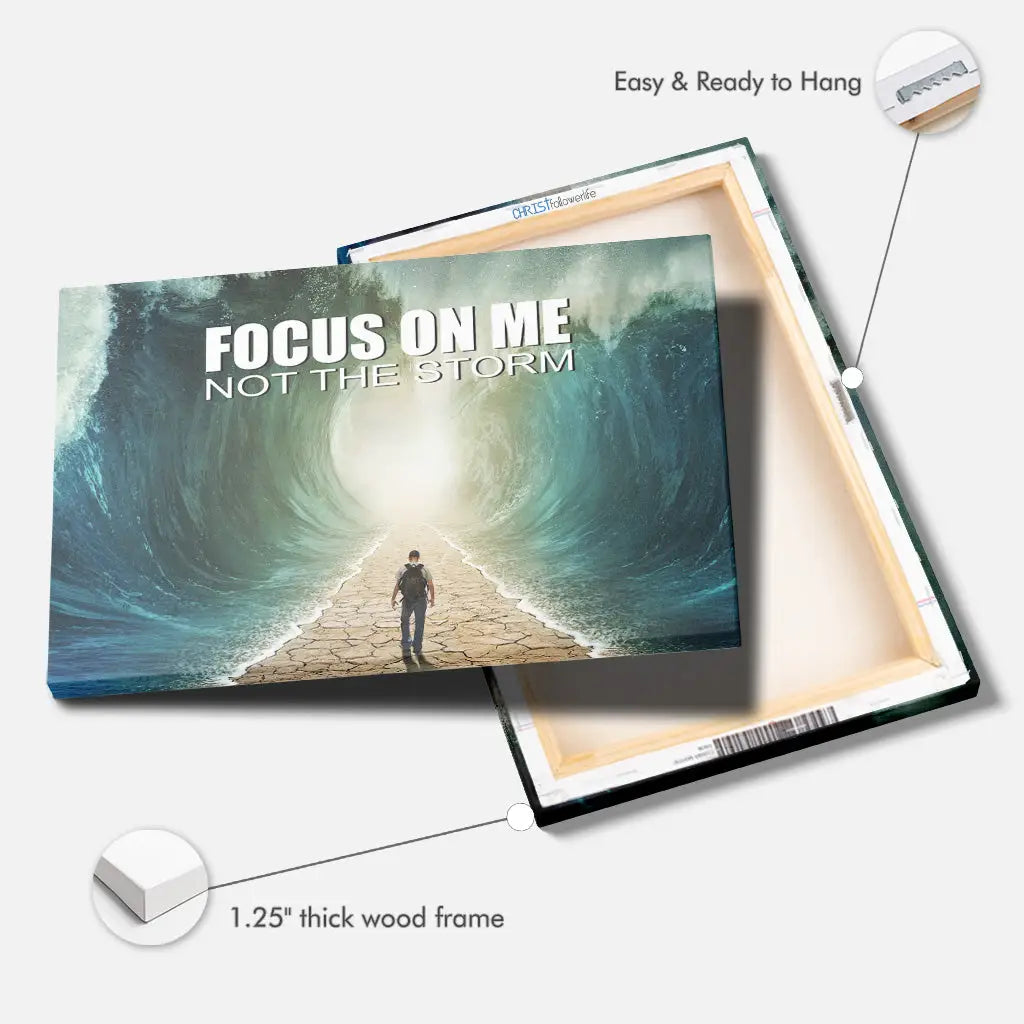 Focus On Me Not The Storm, Parting of the Red Sea, Christian Wall Art Canvas