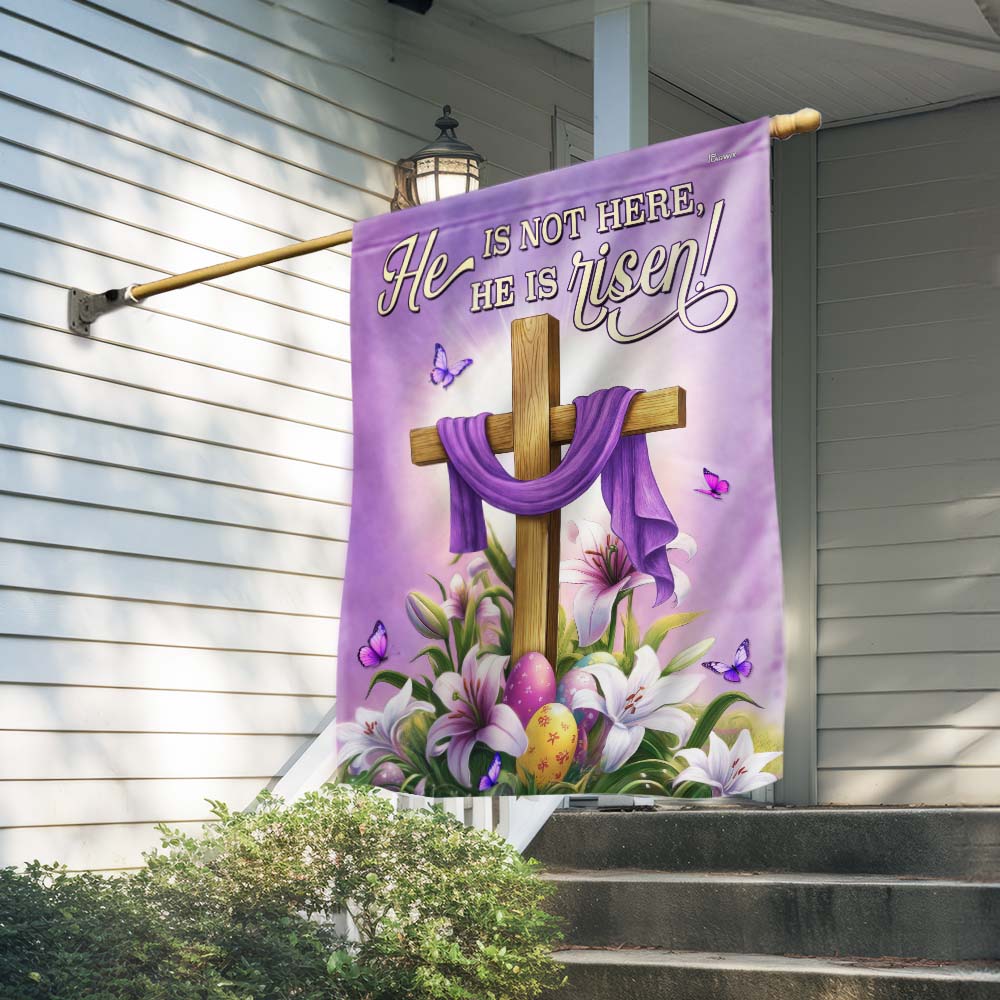 Easter Cross and Lily Flag He Is Not Here He Is Risen Flag