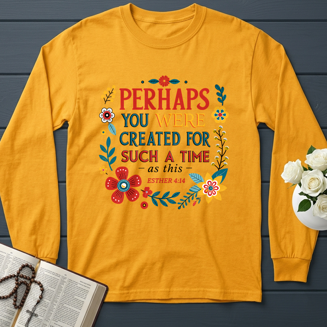 Perhaps You Were Created For Such A Time As This Esther 4.14 02
