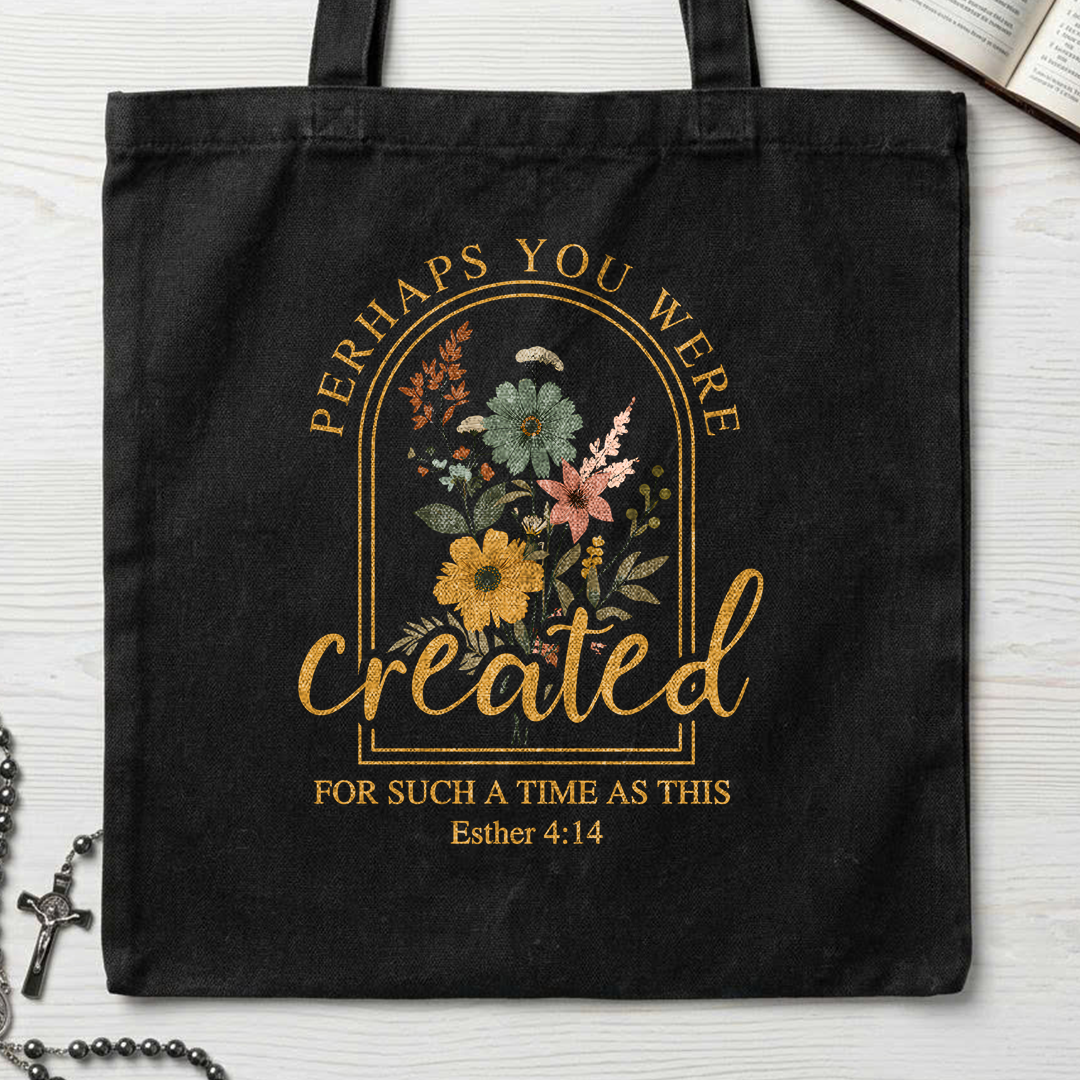 Perhaps You Were Created For Such A Time As This Esther 4.14 03