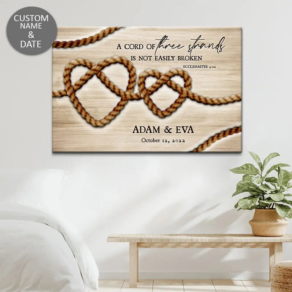 Personalized, A Cord Of Three Strands Is Not Easily Broken Ecclesiastes 4:12, Wall Art Canvas