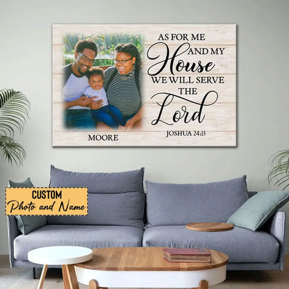 Personalized, As for Me and My House Joshua 24:15, Custom Family Name & Photo, Wall Art Canvas