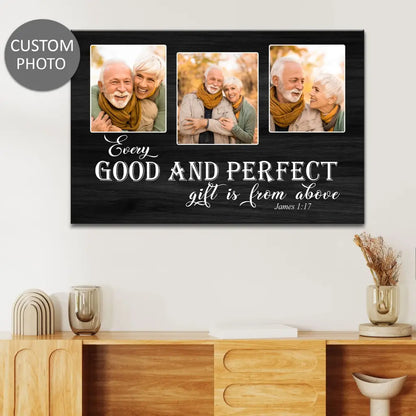 Personalized, Every Good And Perfect Gift Is From Above, Wall Art Canvas With Custom Photo