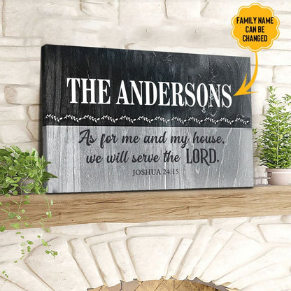Personalized, As For Me And My House Joshua 24:15 Wall Art Canvas With Custom Family Name