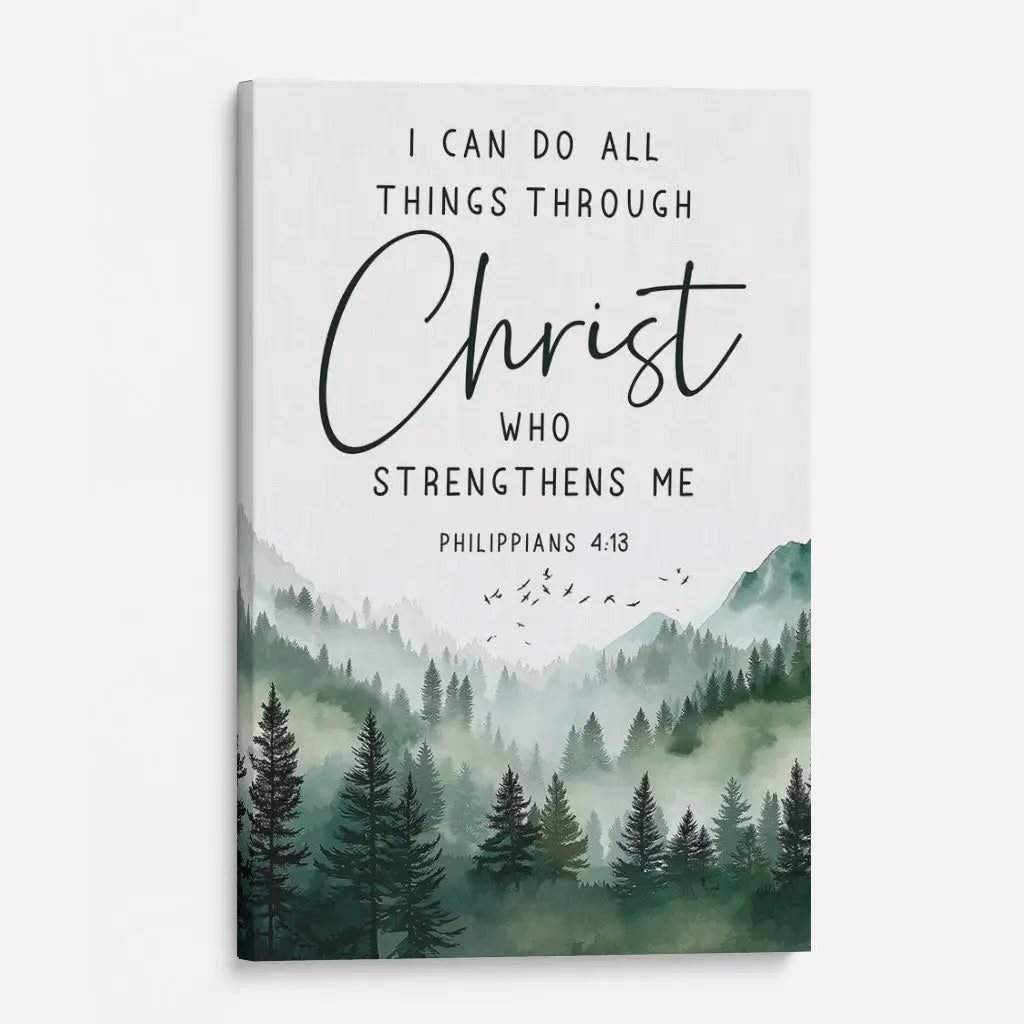 Philippians 4:13 I Can Do All Things Through Christ Wall Art Canvas Print