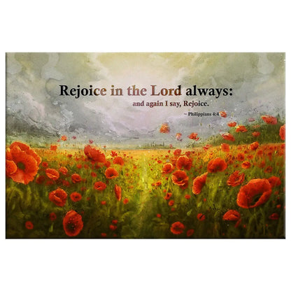 Philippians 4:4 Rejoice In The Lord Always Wall Art, Poppies, Christian Canvas Art