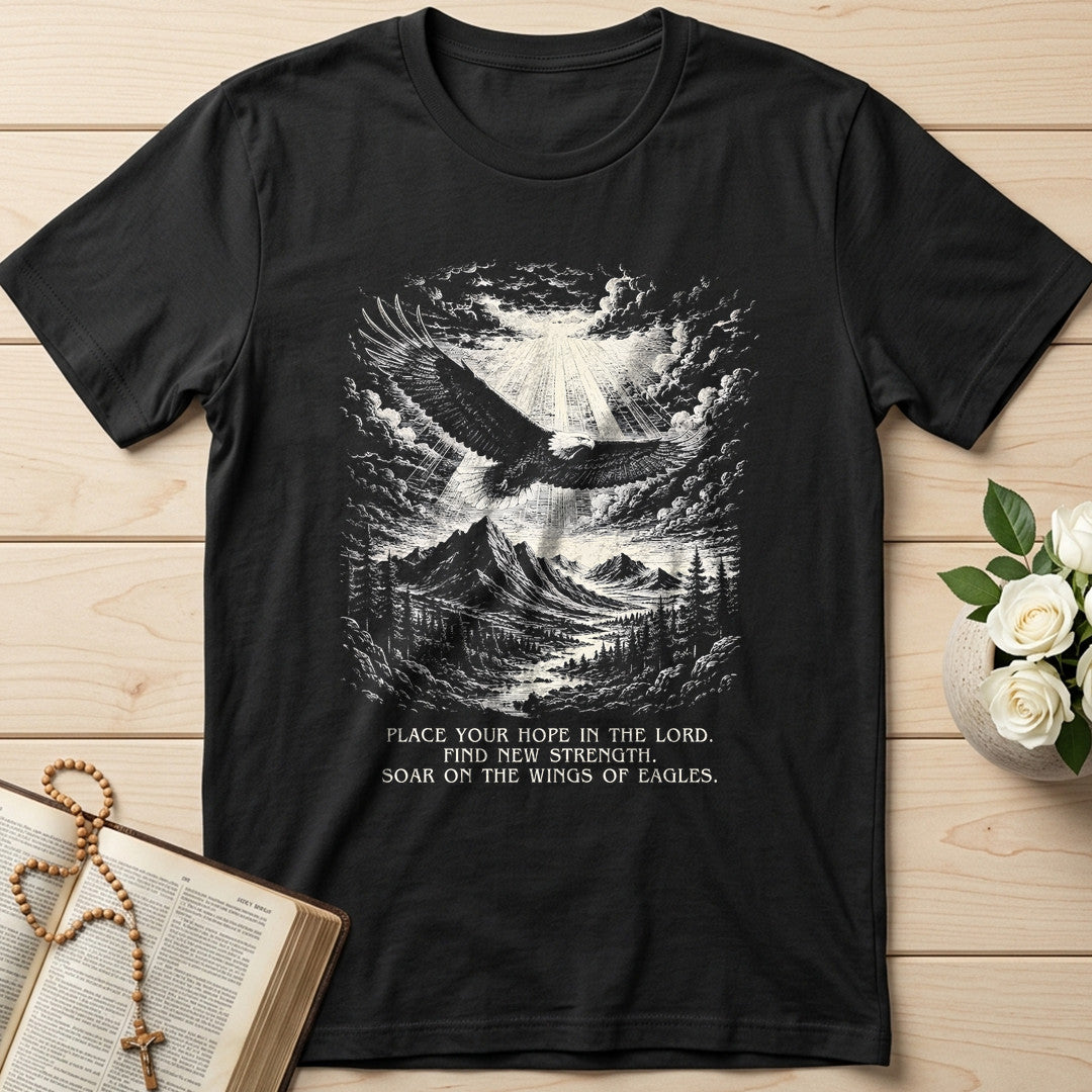 Place Your Hope In The Lord Find New Strength Soar On The Wings Of Eagles 01