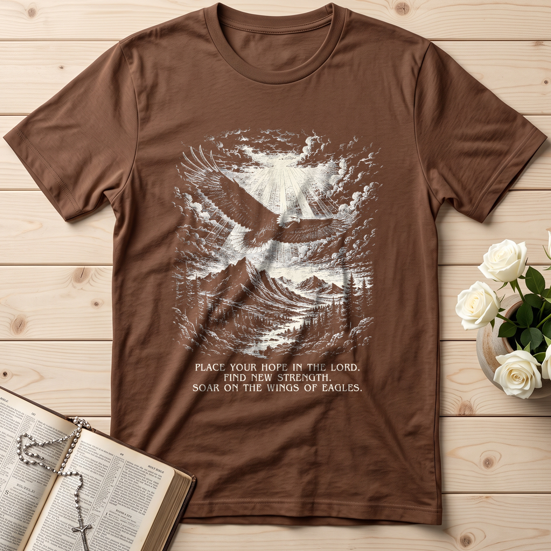 Place Your Hope In The Lord Find New Strength Soar On The Wings Of Eagles 01