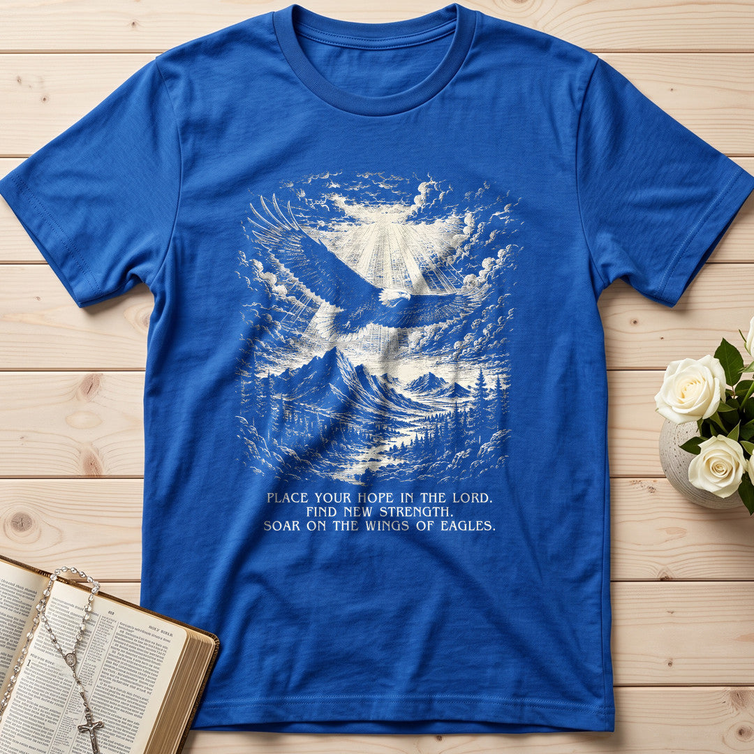 Place Your Hope In The Lord Find New Strength Soar On The Wings Of Eagles 01