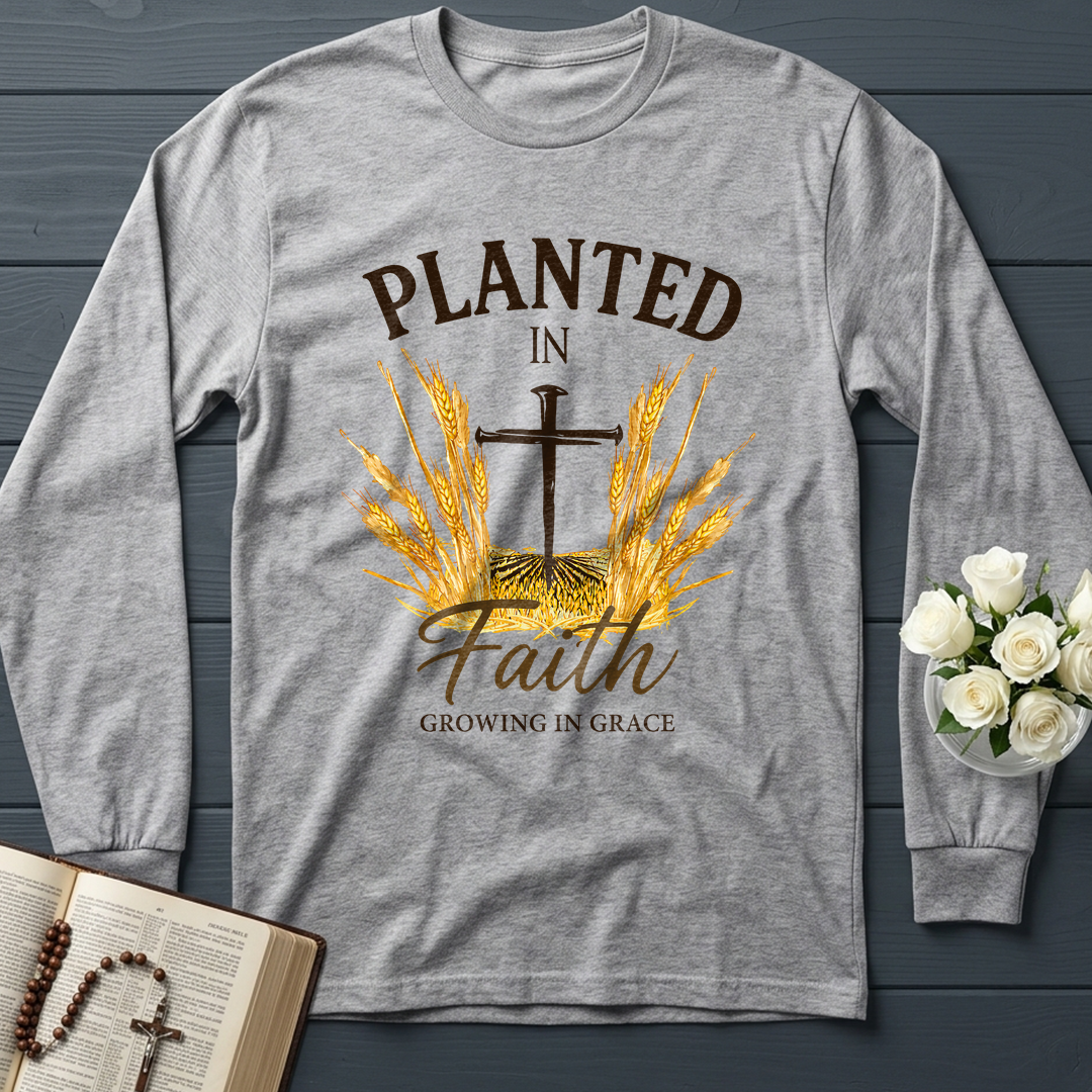 Planted In Faith Growing In Grace 01