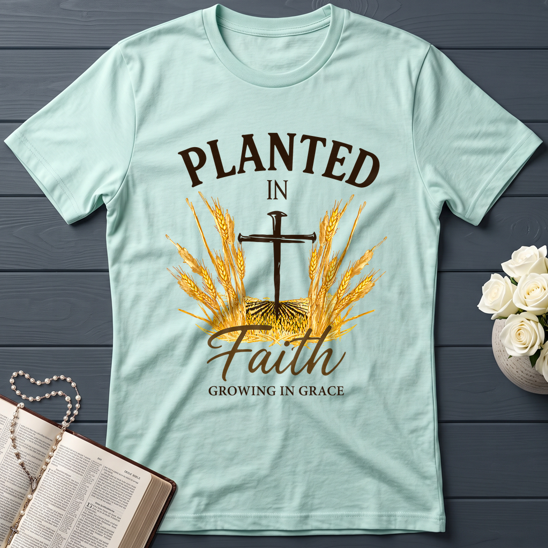 Planted In Faith Growing In Grace 01