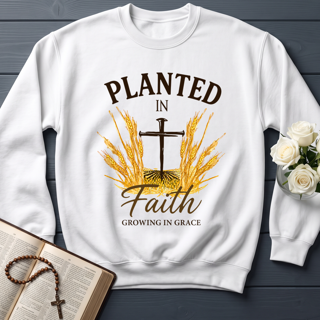 Planted In Faith Growing In Grace 01