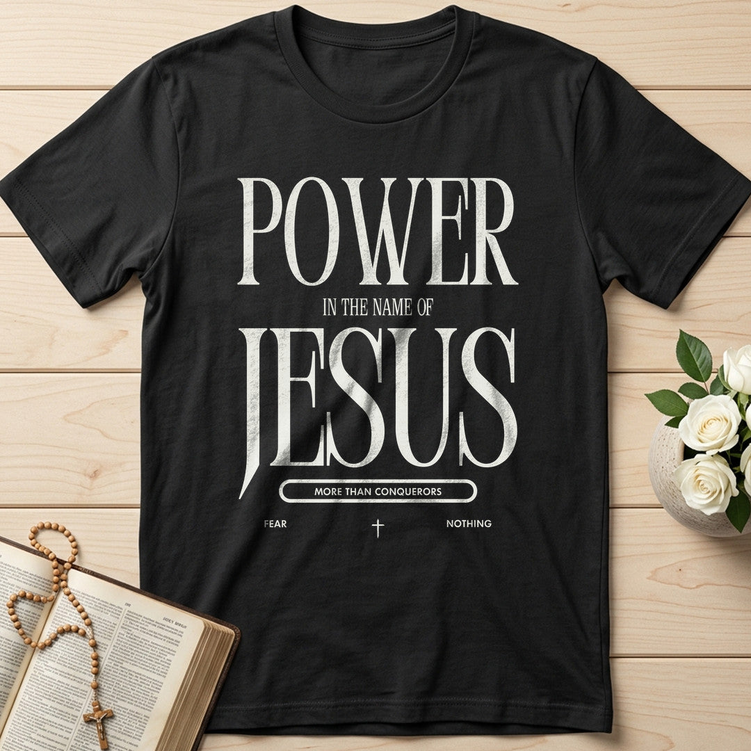 Power In The Name Of Jesus More Than Conquerors Fear Nothing 01