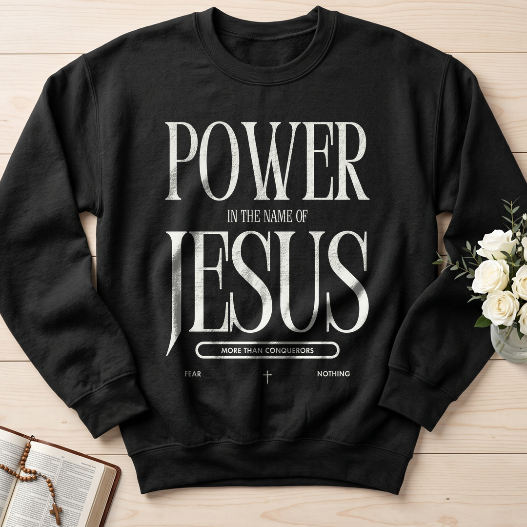 Power In The Name Of Jesus More Than Conquerors Fear Nothing 01