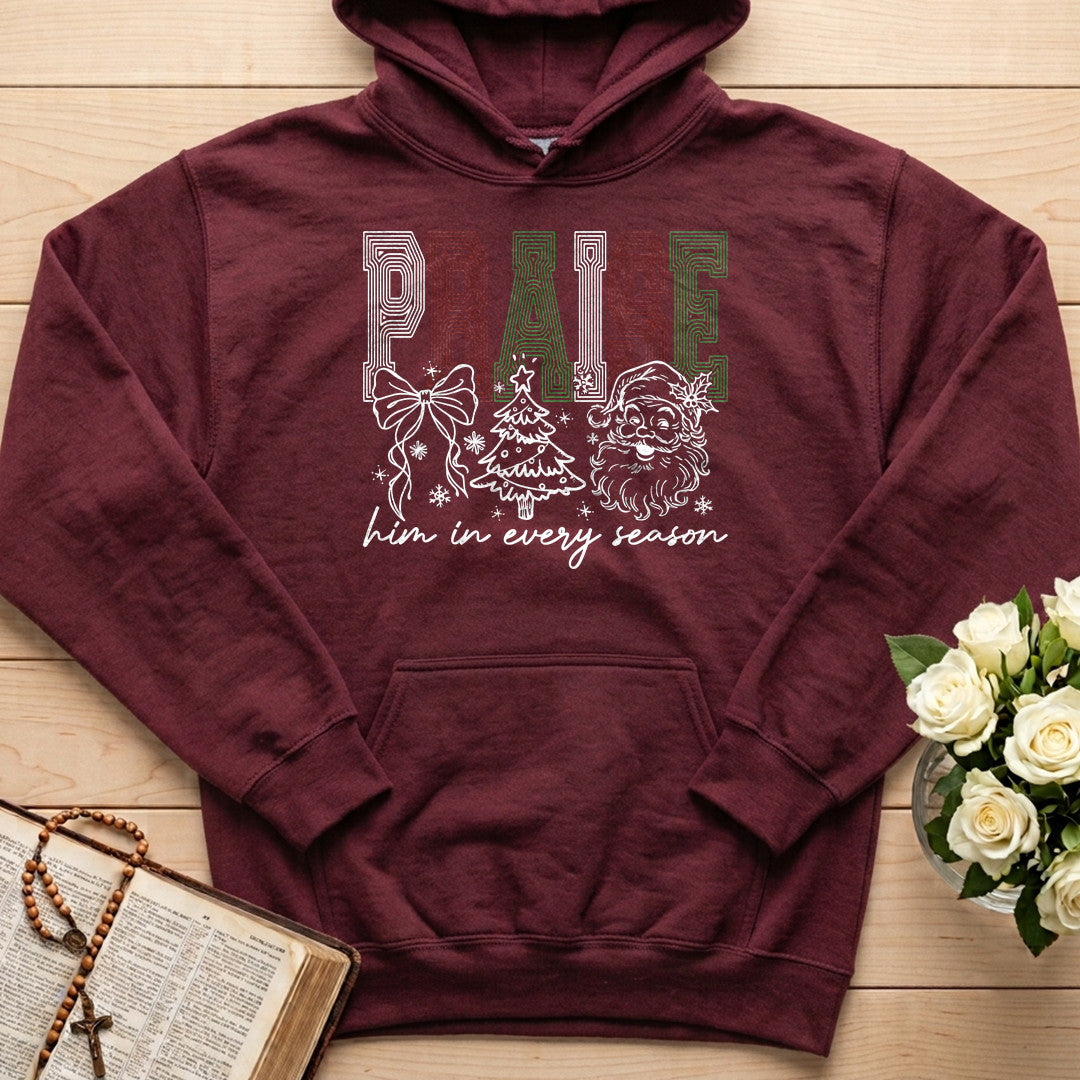 Praise Him In Every Season 01