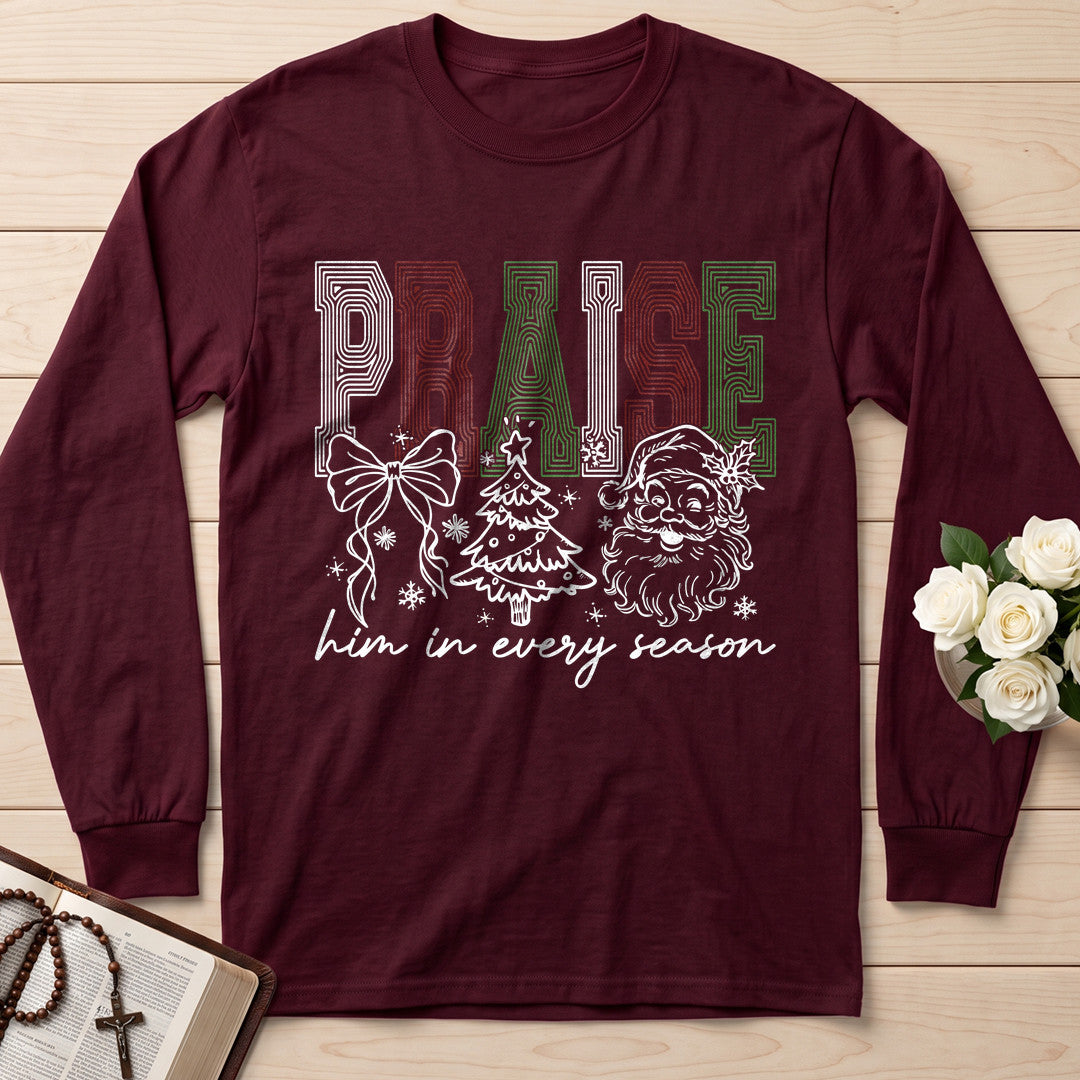 Praise Him In Every Season 01