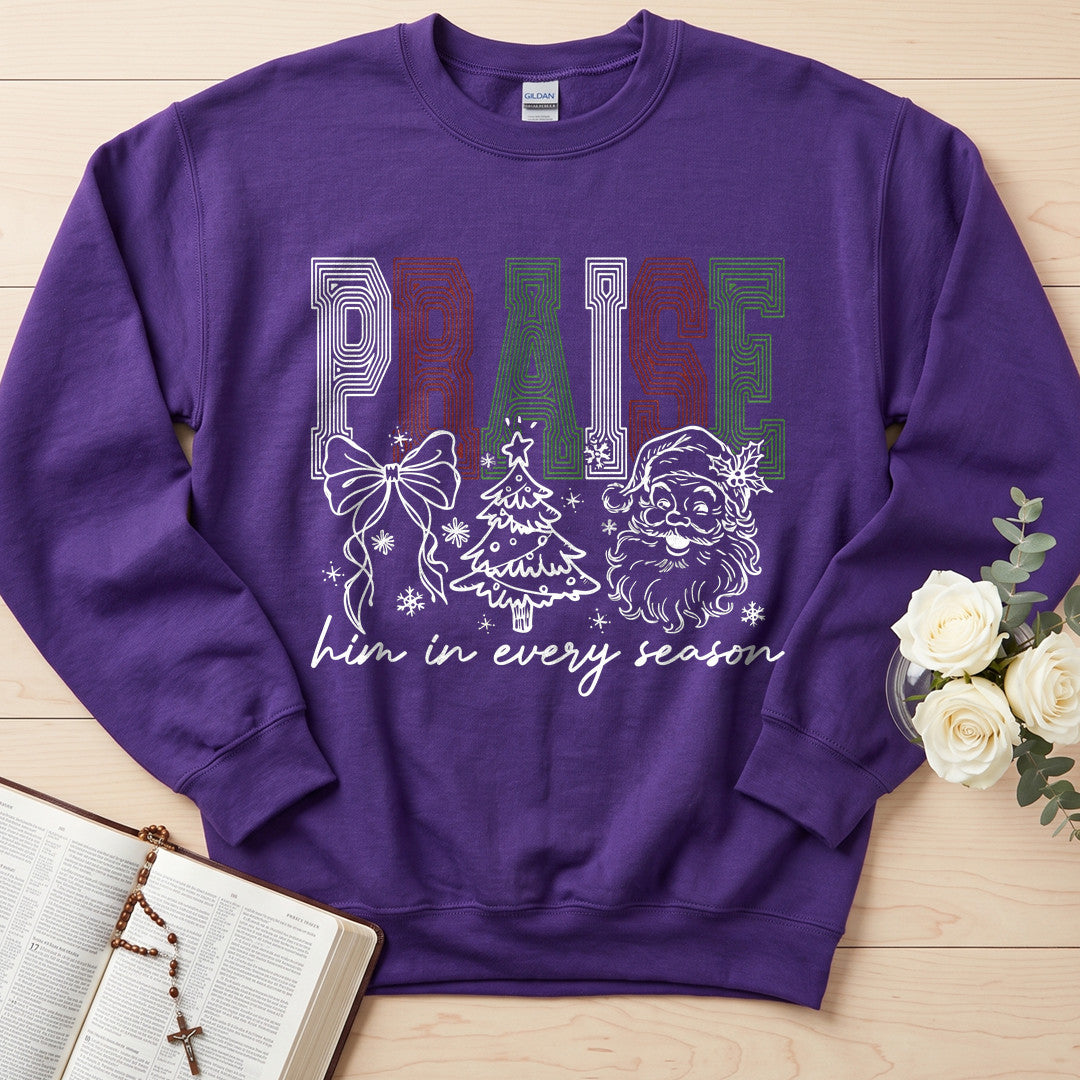 Praise Him In Every Season 01