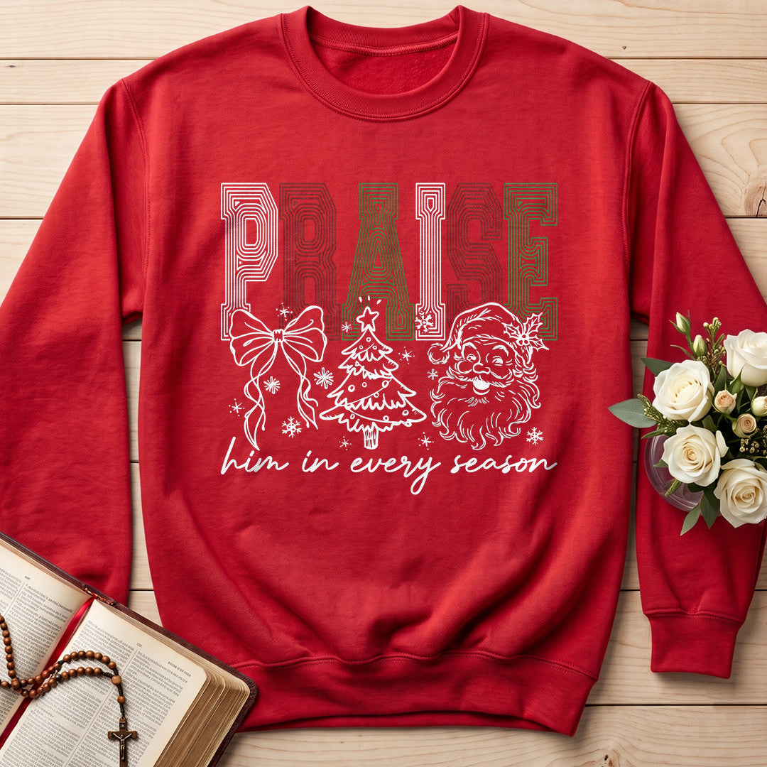 Praise Him In Every Season 01