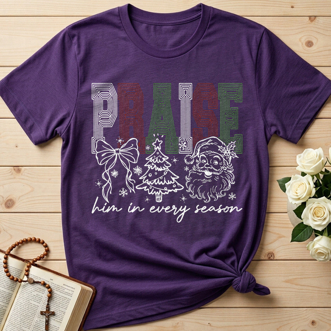 Praise Him In Every Season 01