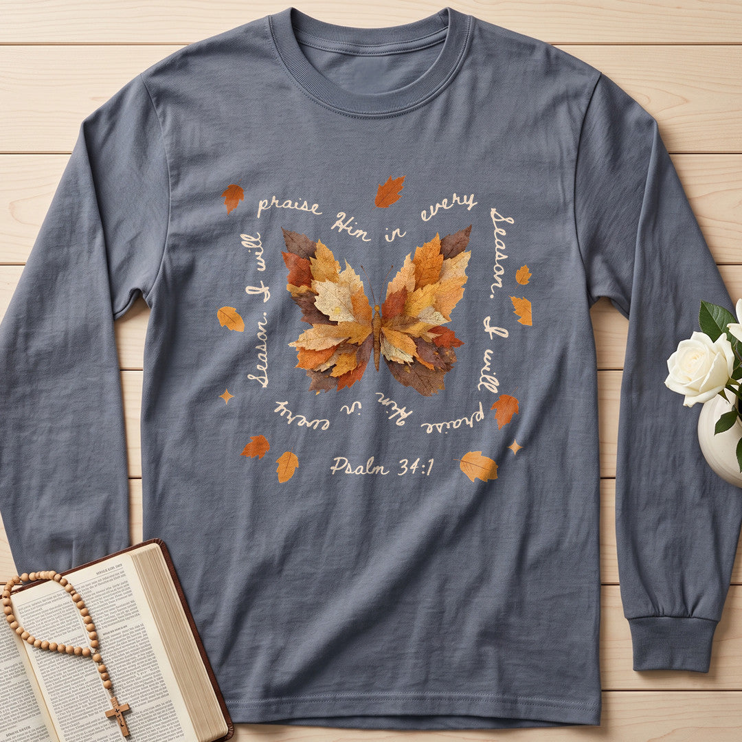 Praise Him In Every Season I Will Psalm 34.1 06