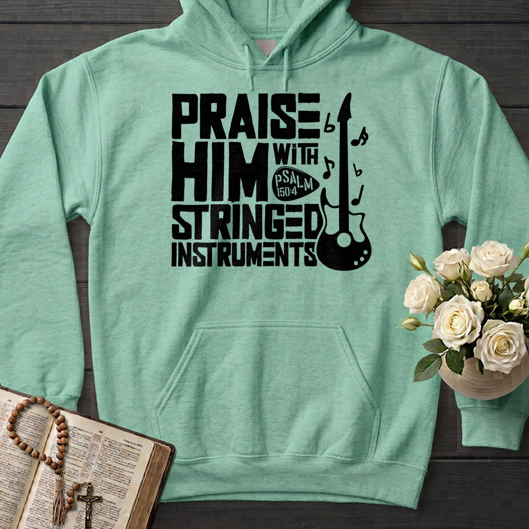 Praise Him With Stringed Instruments Psalm 150.4 01