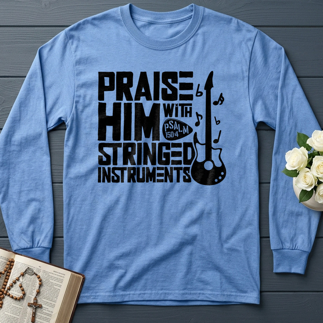 Praise Him With Stringed Instruments Psalm 150.4 01