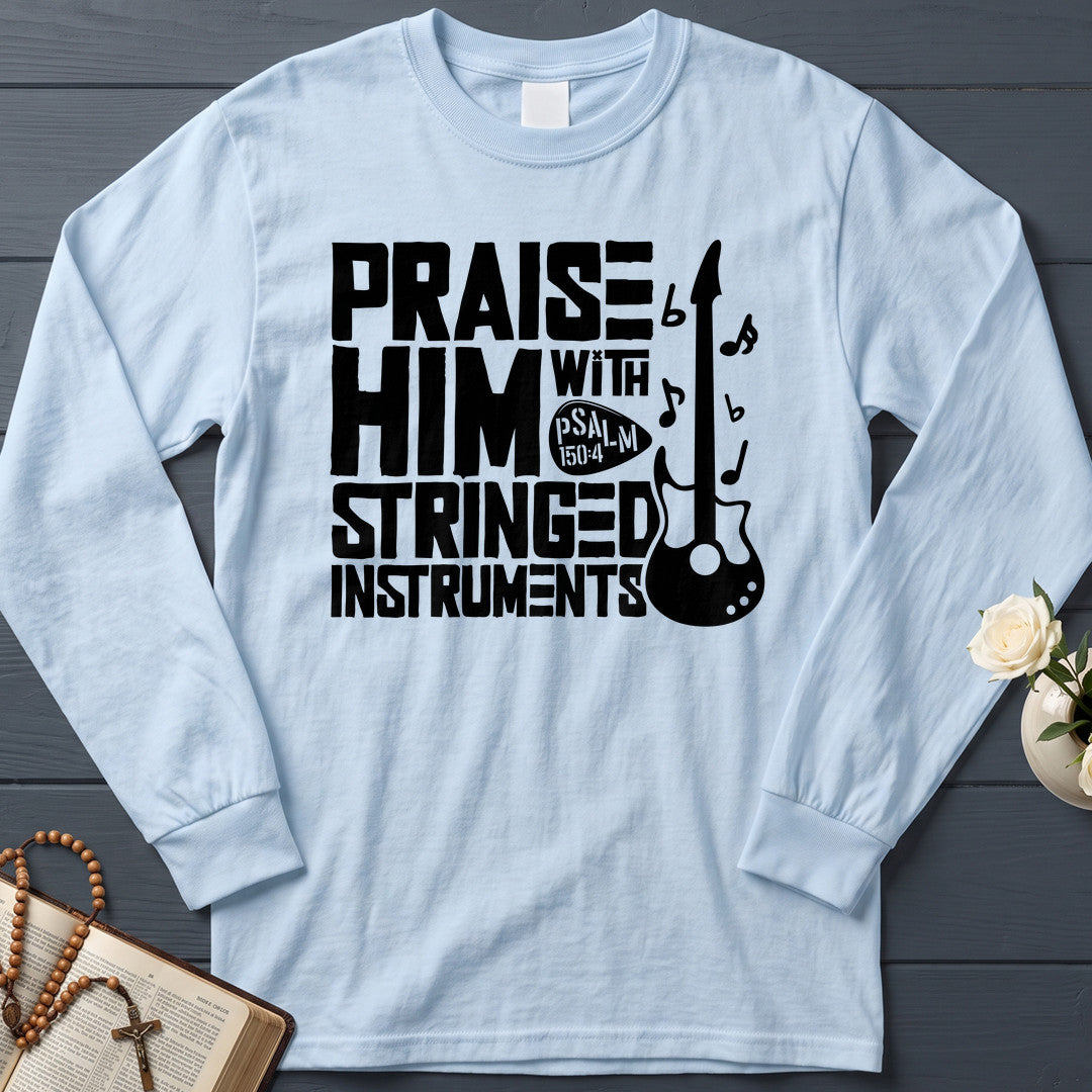Praise Him With Stringed Instruments Psalm 150.4 01