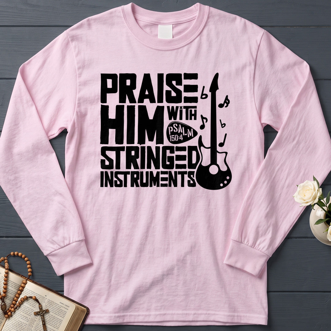 Praise Him With Stringed Instruments Psalm 150.4 01