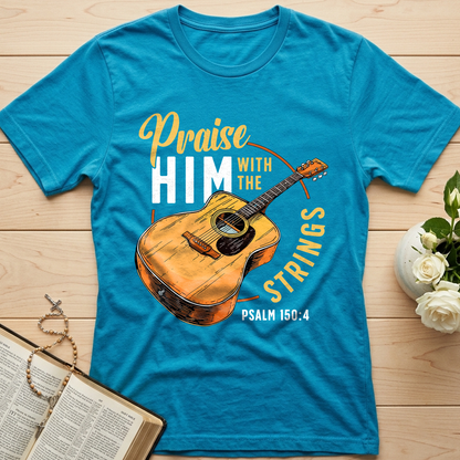 Praise Him With The Strings Psalm 150.4 01