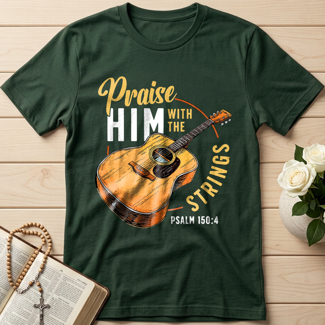 Praise Him With The Strings Psalm 150.4 01