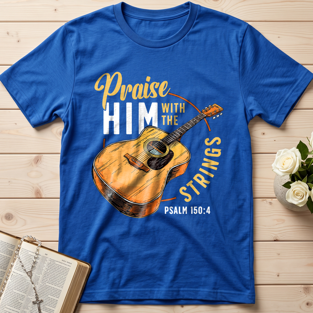 Praise Him With The Strings Psalm 150.4 01