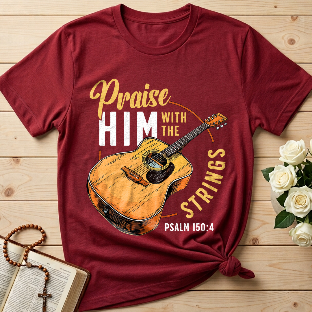 Praise Him With The Strings Psalm 150.4 01
