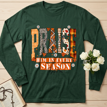 Praise I Will Him In Every Season Psalm 146.2 04