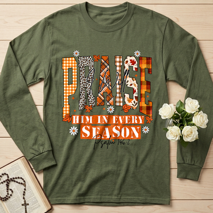 Praise I Will Him In Every Season Psalm 146.2 04