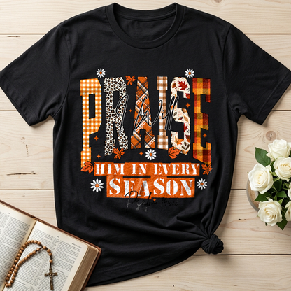 Praise I Will Him In Every Season Psalm 146.2 04