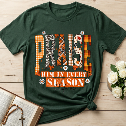 Praise I Will Him In Every Season Psalm 146.2 04