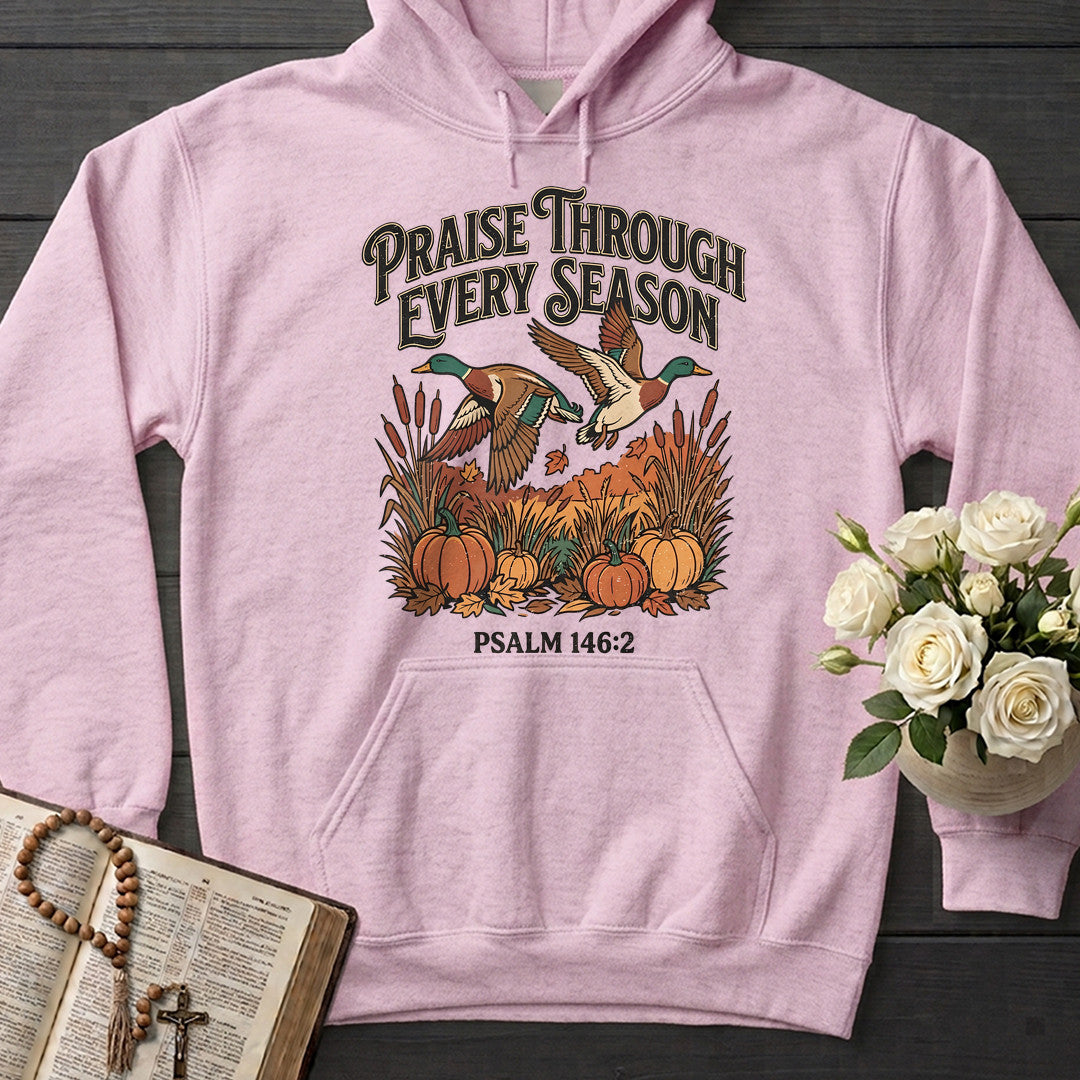 Praise Through Every Season Psalm 146.2 01