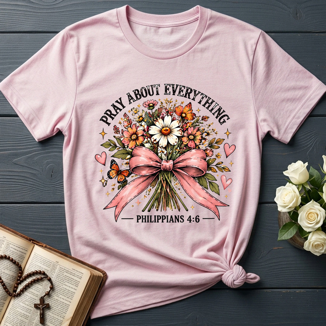 Pray About Everything Philippians 4.6 01