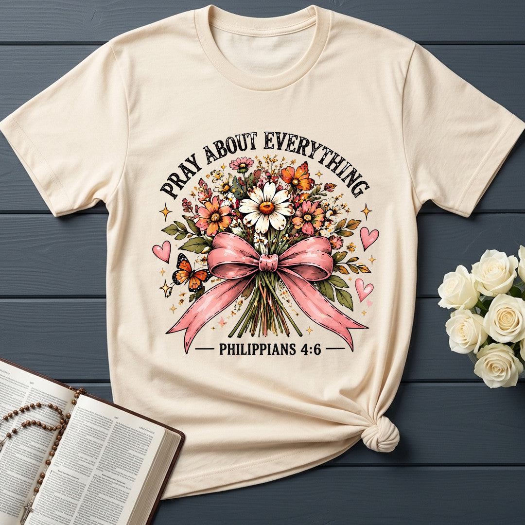 Pray About Everything Philippians 4.6 01