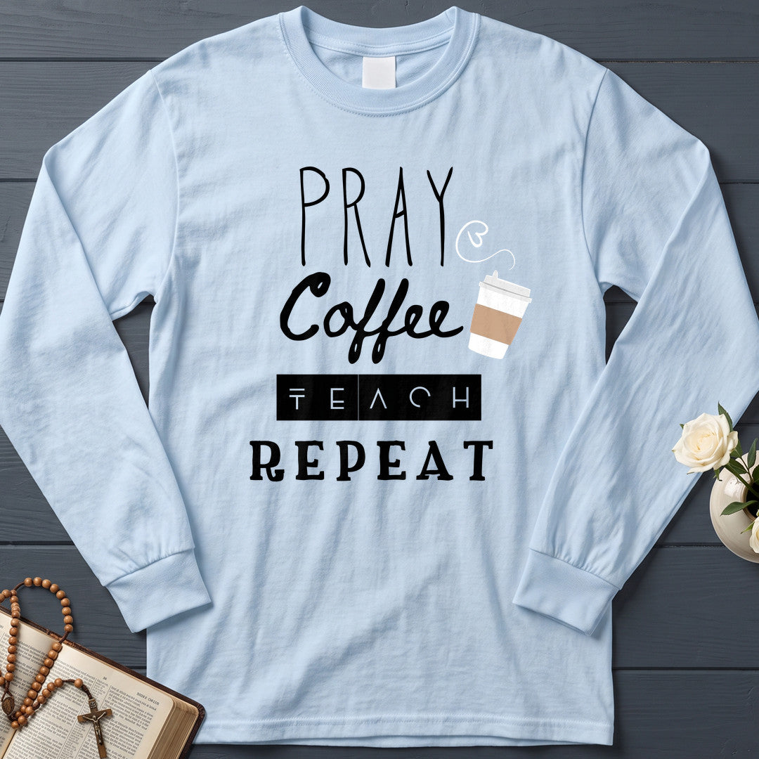 Pray Coffee Teach Repeat 01