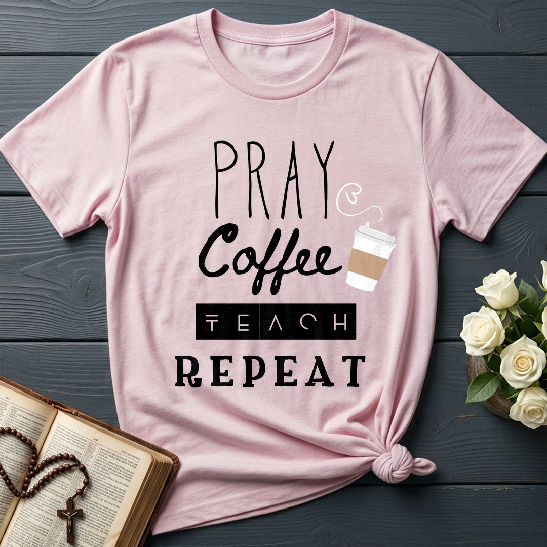 Pray Coffee Teach Repeat 01