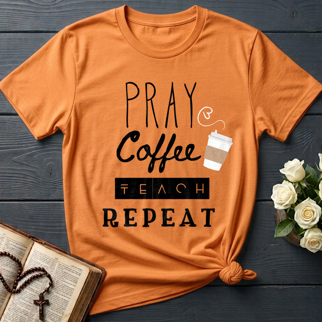 Pray Coffee Teach Repeat 01