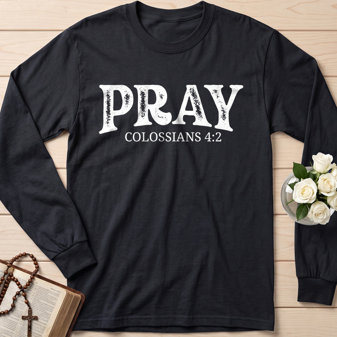 Pray Colossians 4.2 04