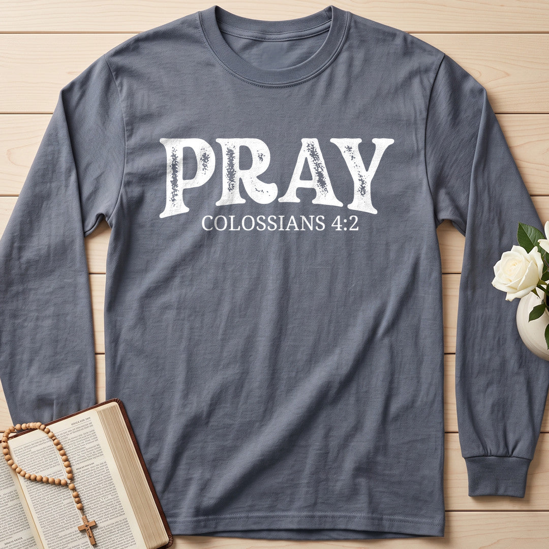 Pray Colossians 4.2 04